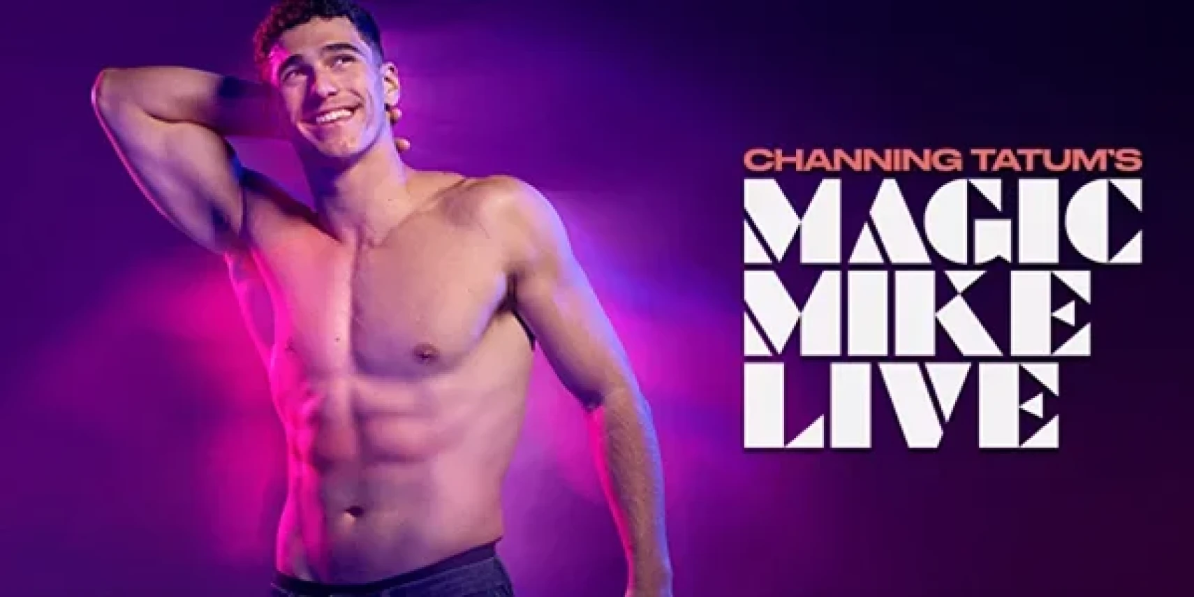 Magic Mike Live show artwork